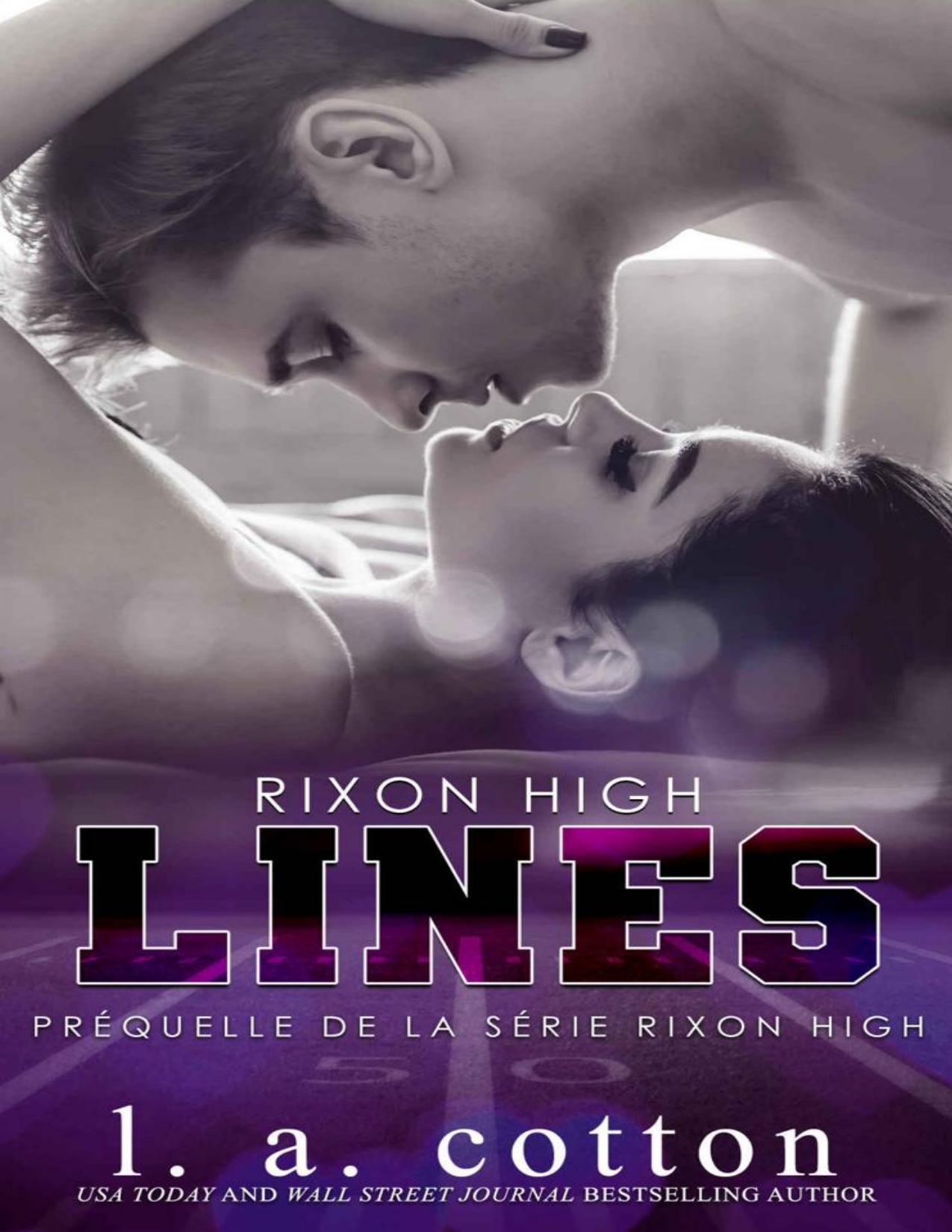 LINES Une Prequelle De La Serie Rixon High French Edition