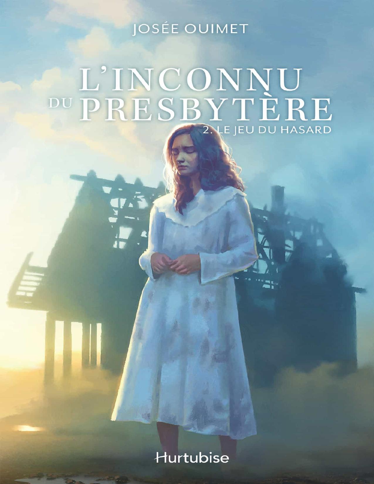 LInconnu Du Presbytere T2 Le Jeu Du Hasard