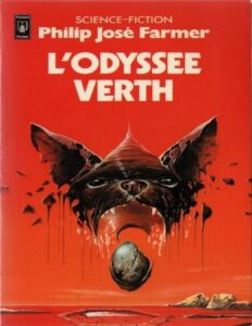 L’Odyssée Verte by Philip José Farmer, book cover