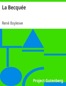 La Becquée by René Boylesve, book cover