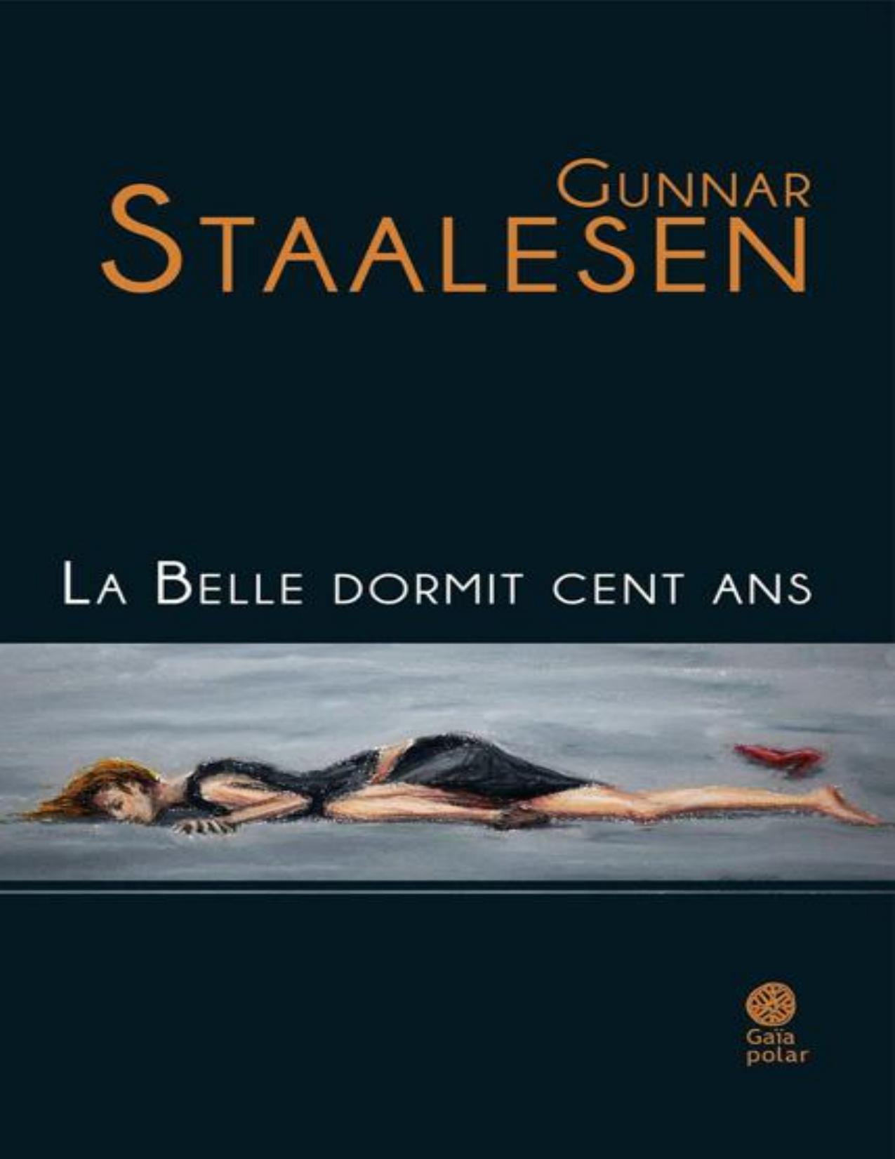 La Belle Dormit Cent Ans