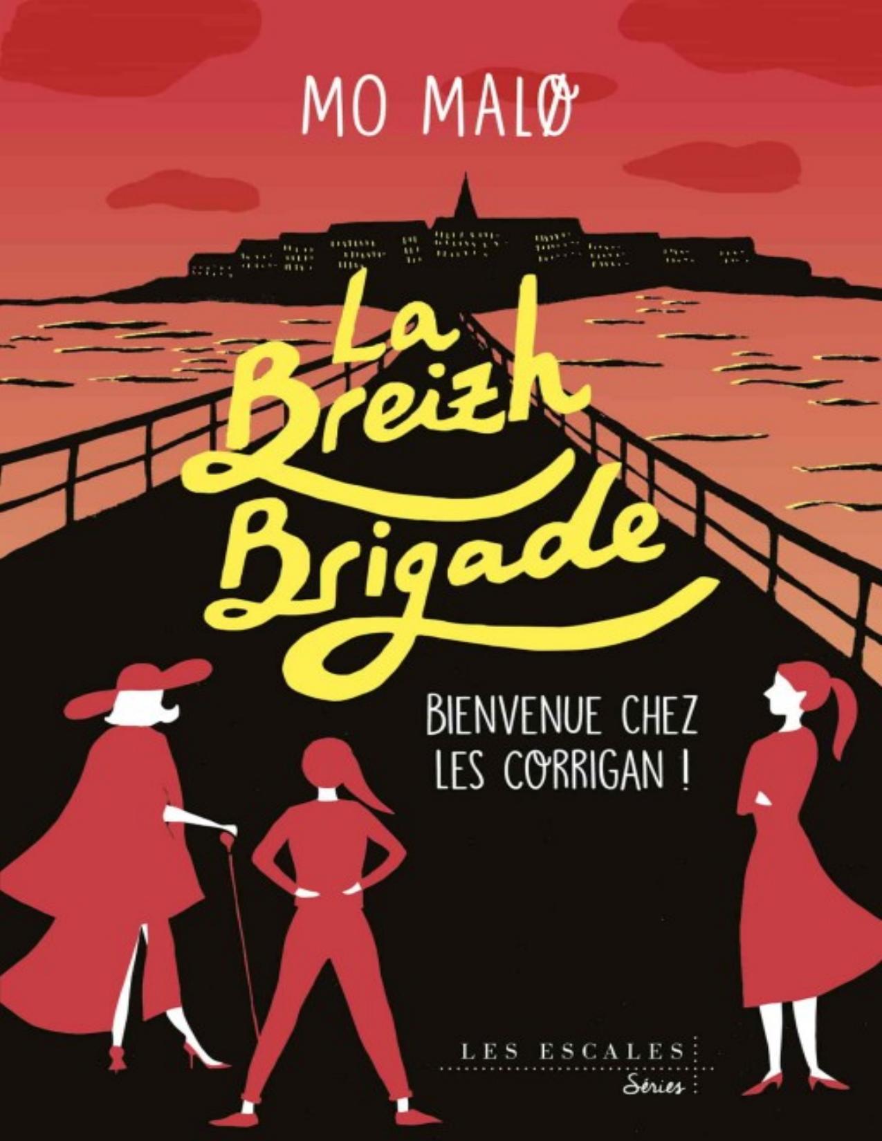 La Breizh Brigade T1 Bienvenue Chez Les Corrigan