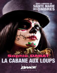 La Cabane aux loups by Sophie Dabat, book cover
