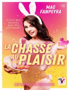 La Chasse Au Plaisir French Edition