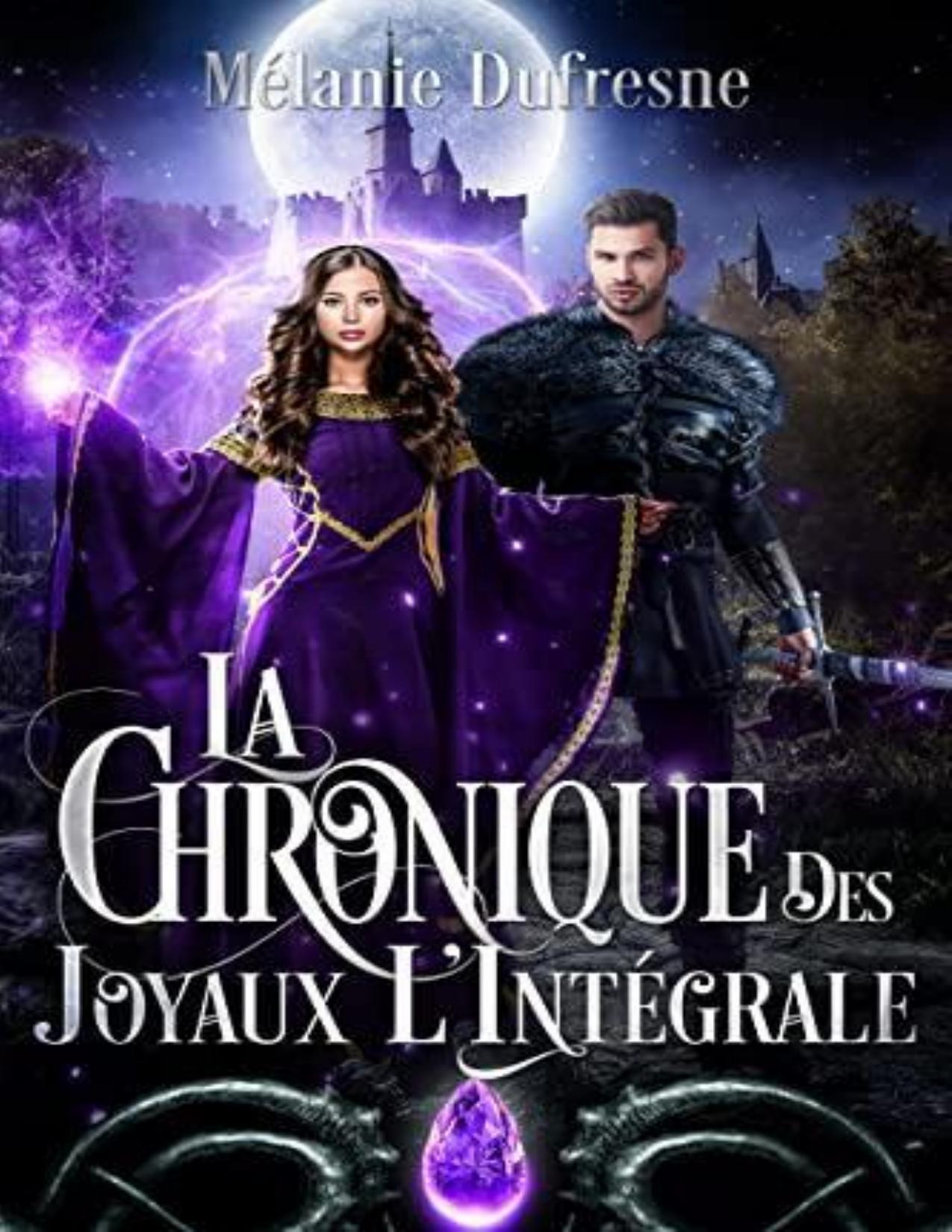 La Chronique Des Joyaux Lintegrale Romance Fantasy French