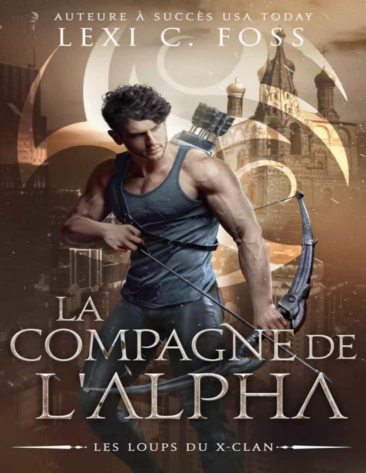 La Compagne De LAlpha Une Romance Paranormale Les Loups D
