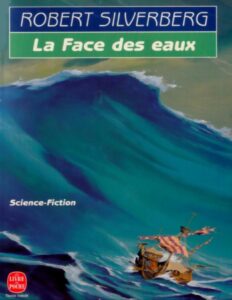 La Face des eaux by Robert Silverberg, book cover