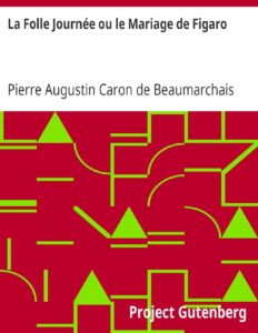 La Folle Journée ou le Mariage de Figaro, couverture du livre