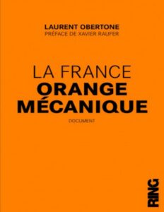 La France Orange Mecanique