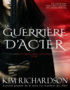 La Guerriere DAcier