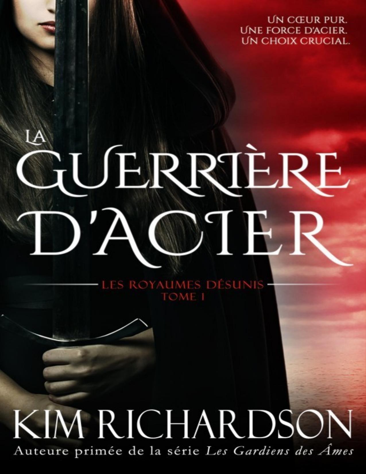 La Guerriere DAcier