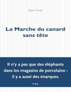 La Marche Du Canard Sans Tete