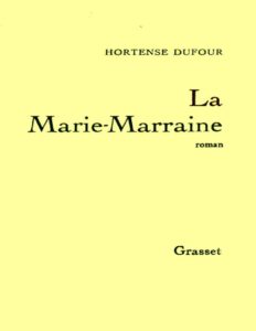 La Marie Marraine