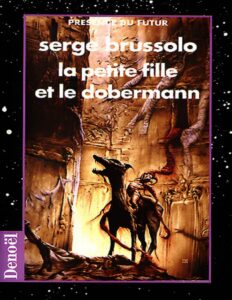 La Petite fille et le dobermann by Serge Brussolo, book cover