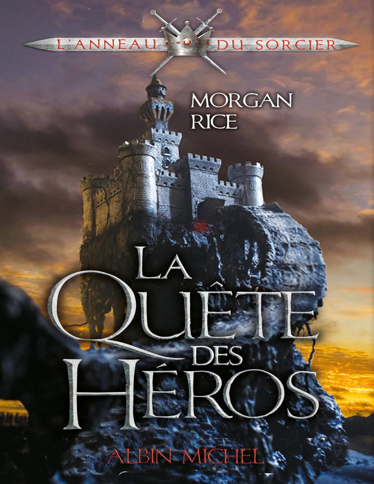 La Quete Des Heros