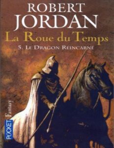 La Réincarnation du Dragon by Robert Jordan, book cover