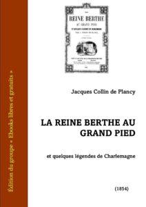 La Reine Berthe Au Grand Pied