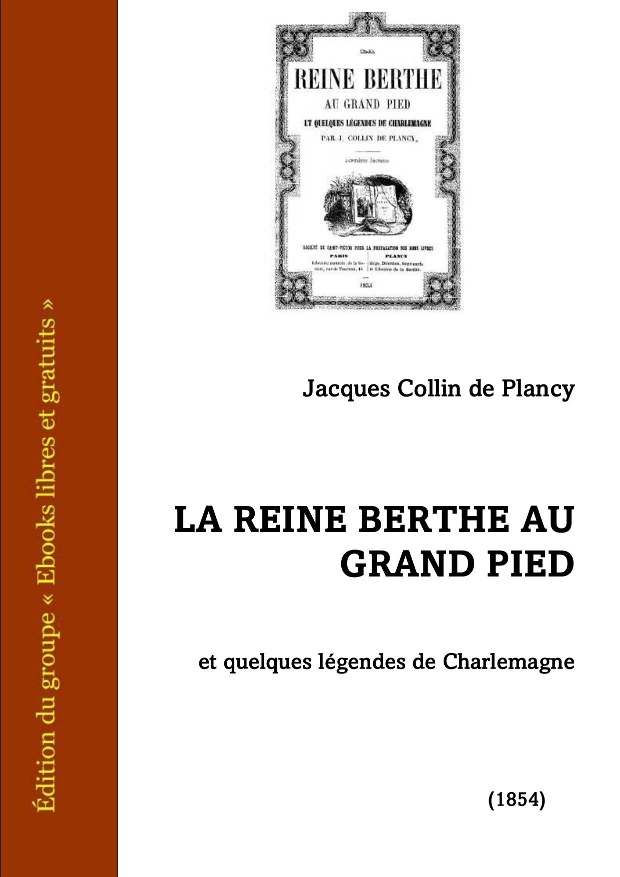 La Reine Berthe Au Grand Pied