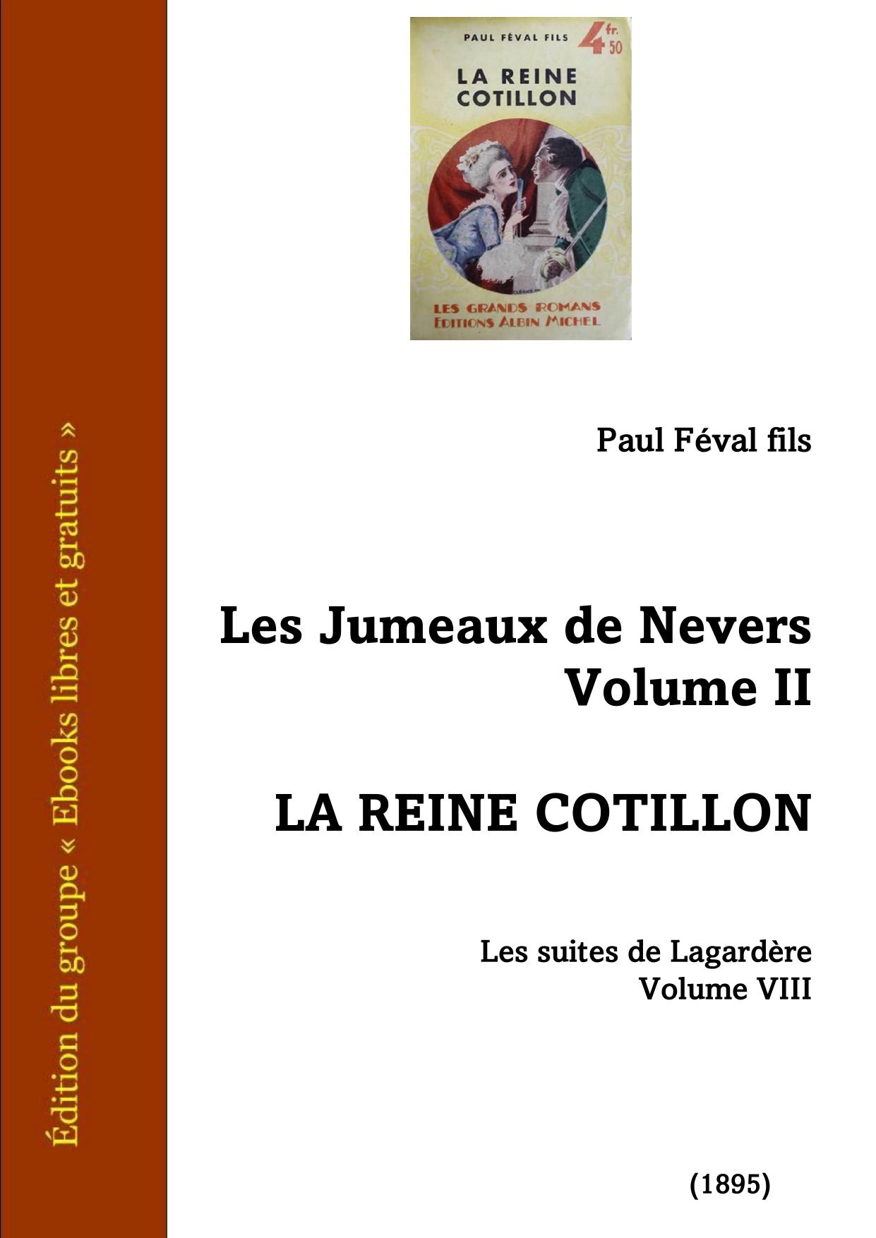 La Reine Cotillon Les Jumeaux De Nevers2 Les Suites De Lag