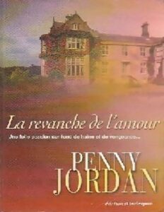 La Revanche de l’Amour by Penny Jordan, book cover