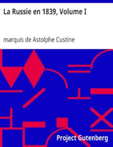 La Russie en 1839, Volume I, couverture du livre
