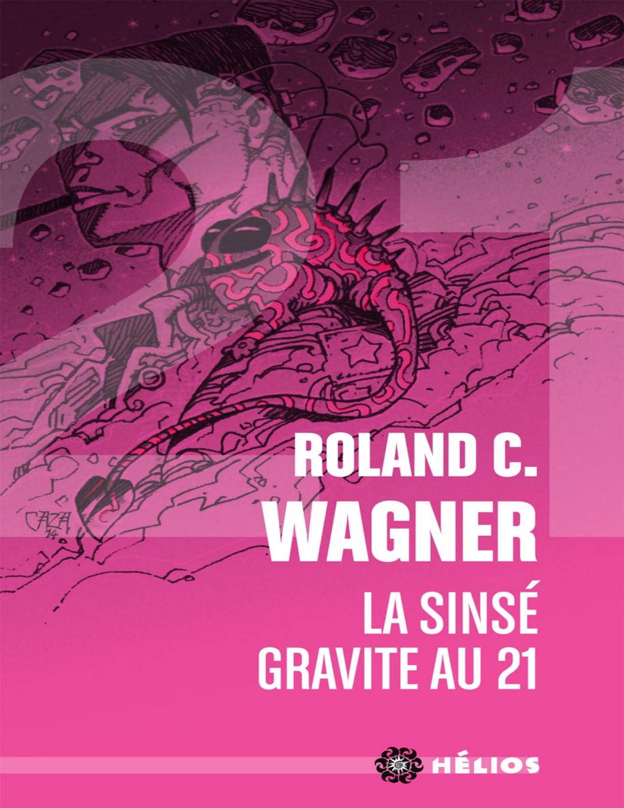 La Sinse Gravite Au 21