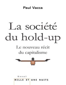 La Société du hold-up by Paul Vacca, book cover