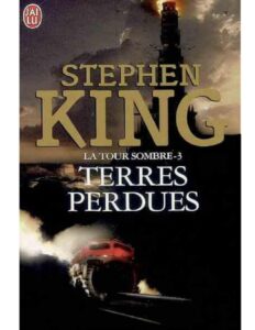 La Tour Sombre-3-Terres Perdues by Stephen King, book cover