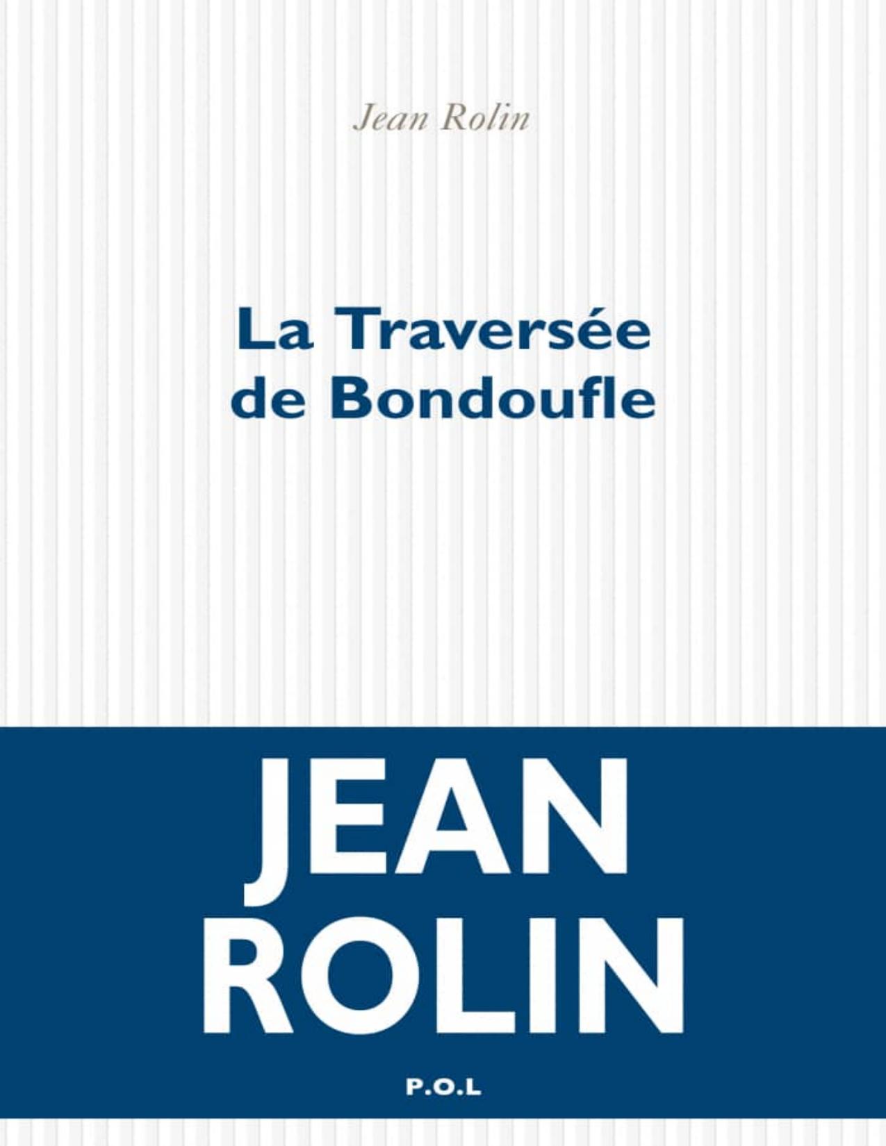 La Traversee De Bondoufle