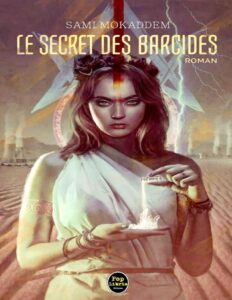 La Trilogie de Carthage 3 Le Secret Des Barcides by Sami Mokaddem, book cover