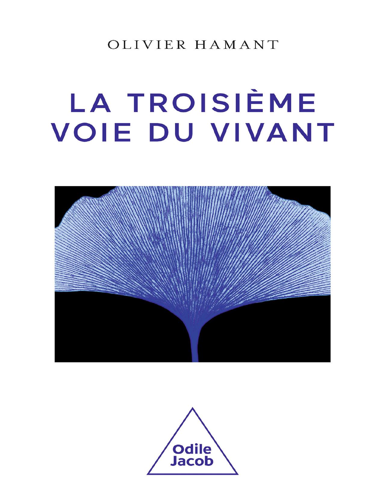 La Troisieme Voie Du Vivant