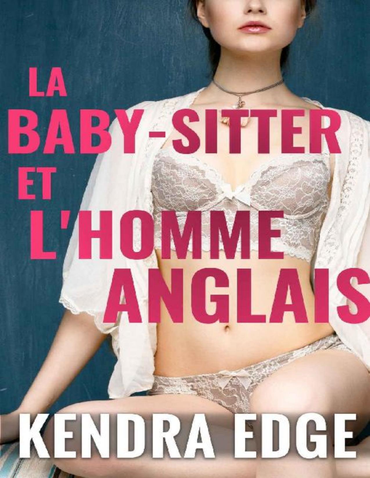 La Baby Sitter Et Lhomme Anglais