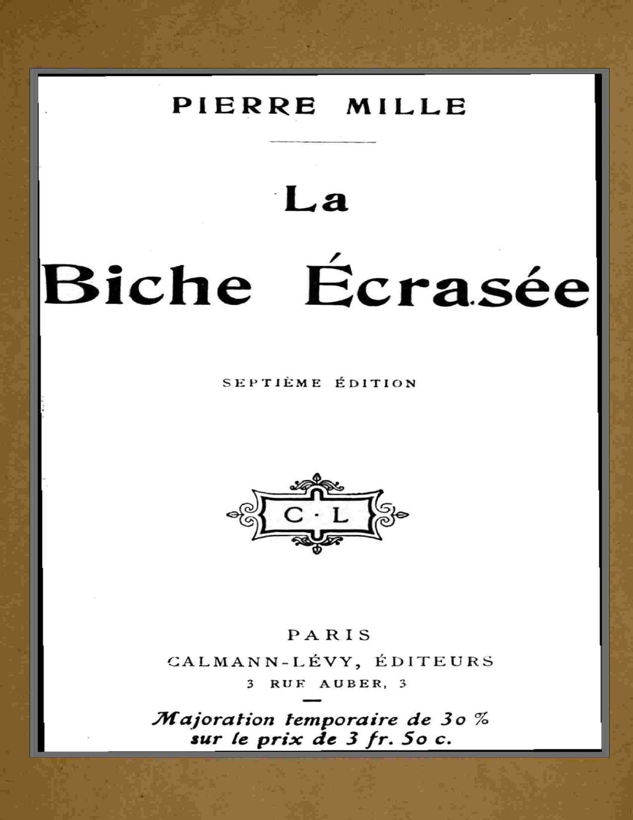 La Biche Ecrasee