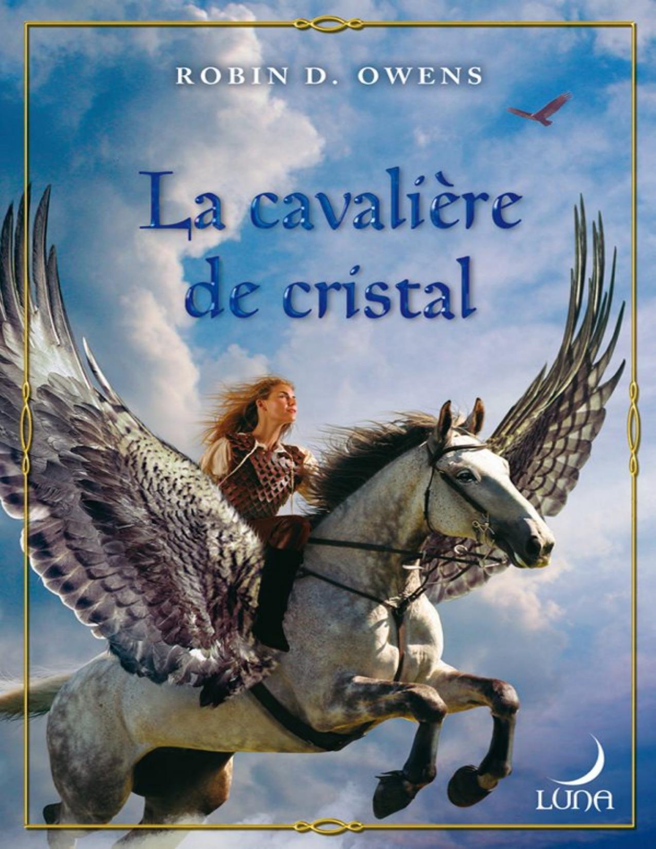 La Cavaliere De Cristal