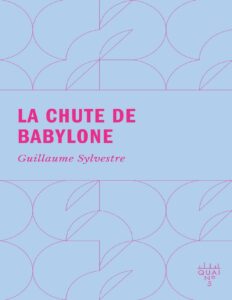 La Chute De Babylone