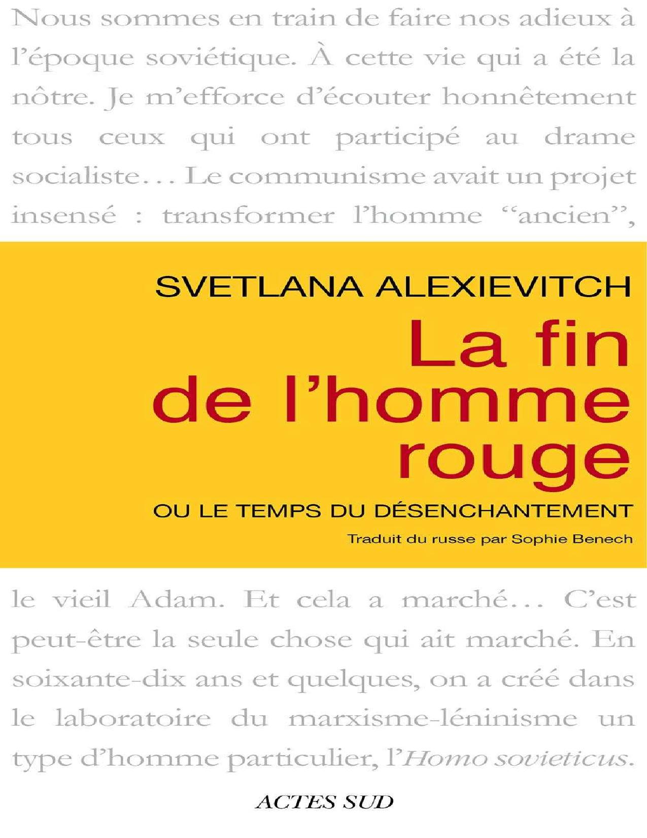 La Fin De Lhomme Rouge Ou Le Temps Du Desenchantement Tex