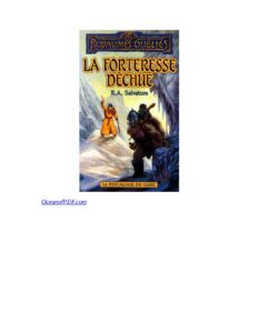 La forteresse déchue by Robert Anthony Salvatore, book cover