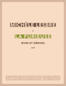 La furieuse – Rives et dérives by Michèle Lesbre, book cover