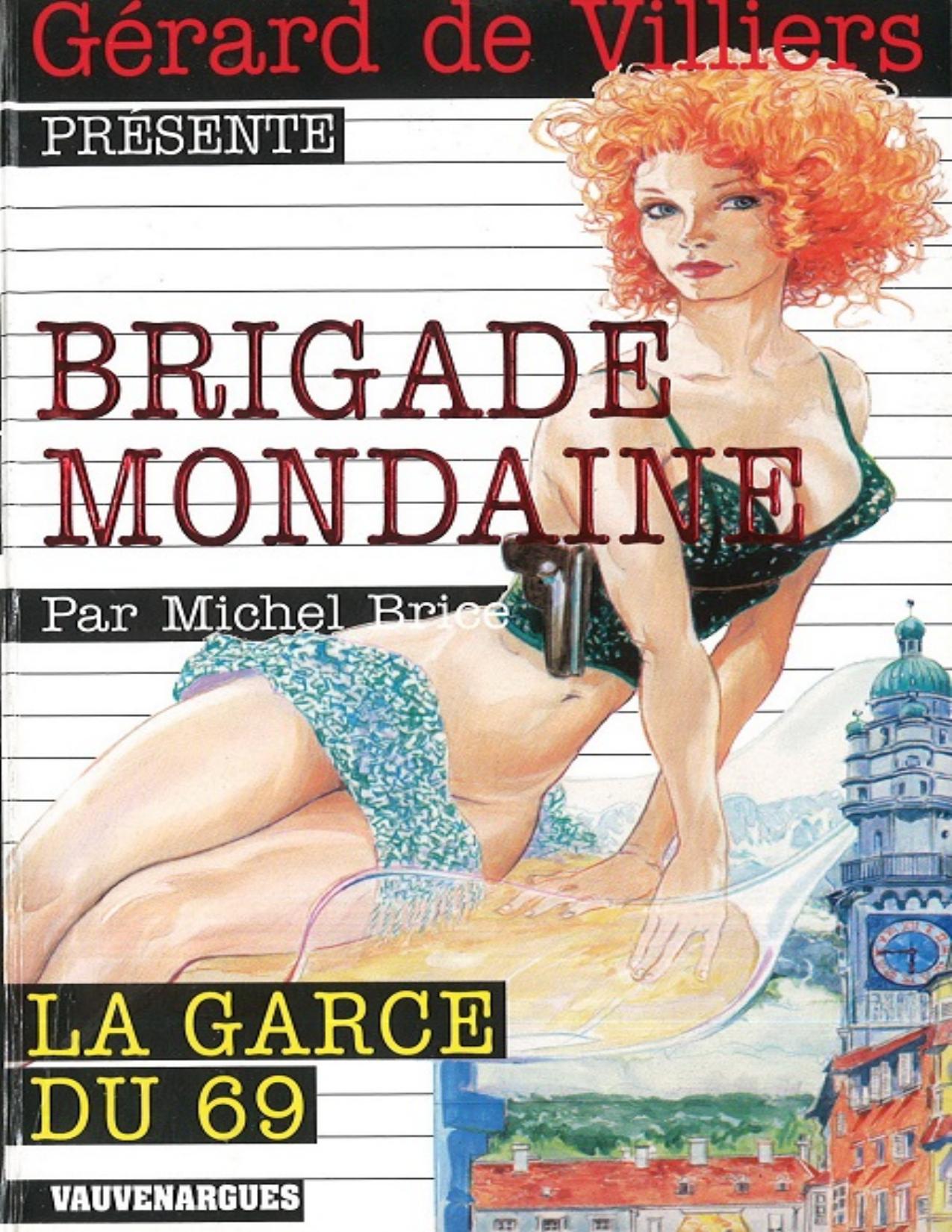 La Garce Du 69