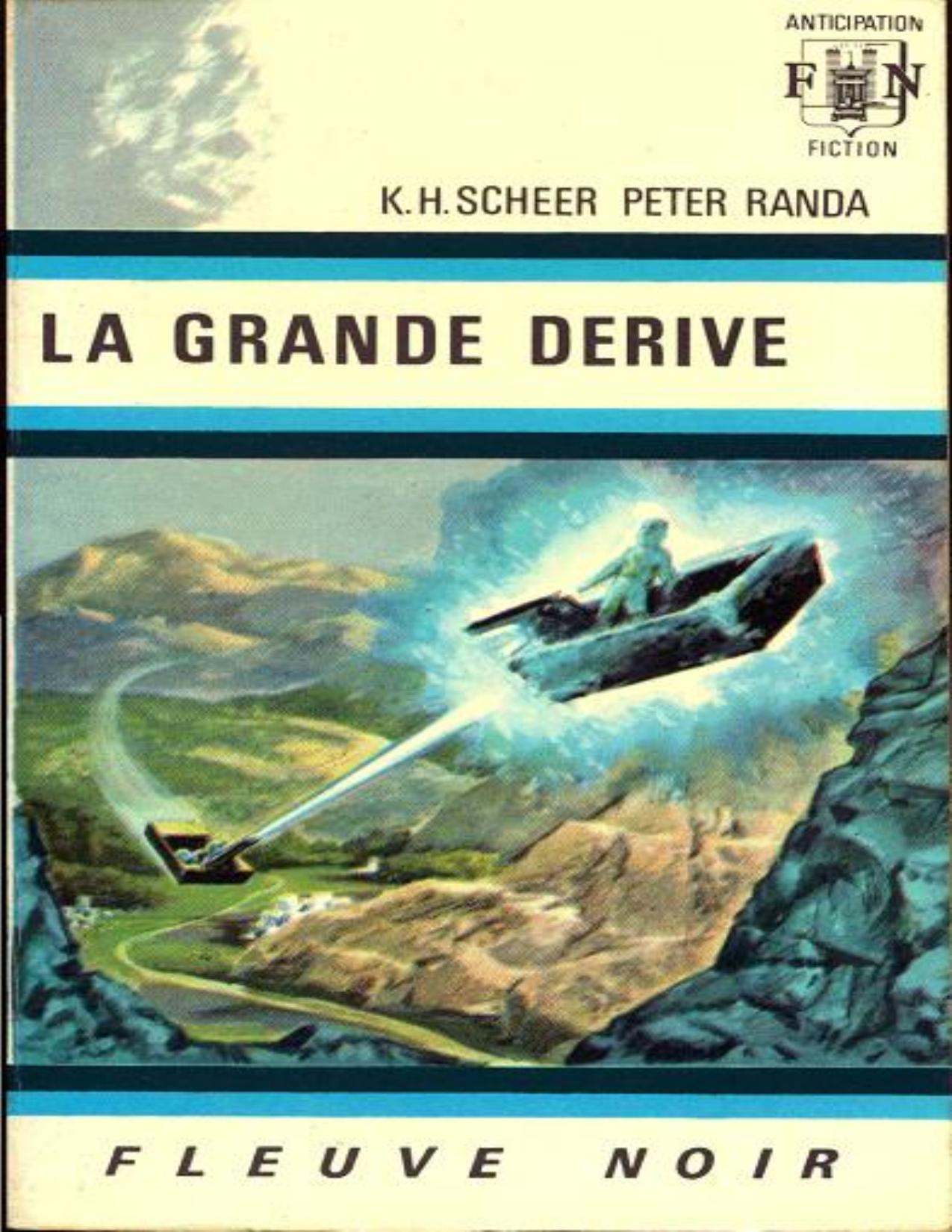 La Grande Derive