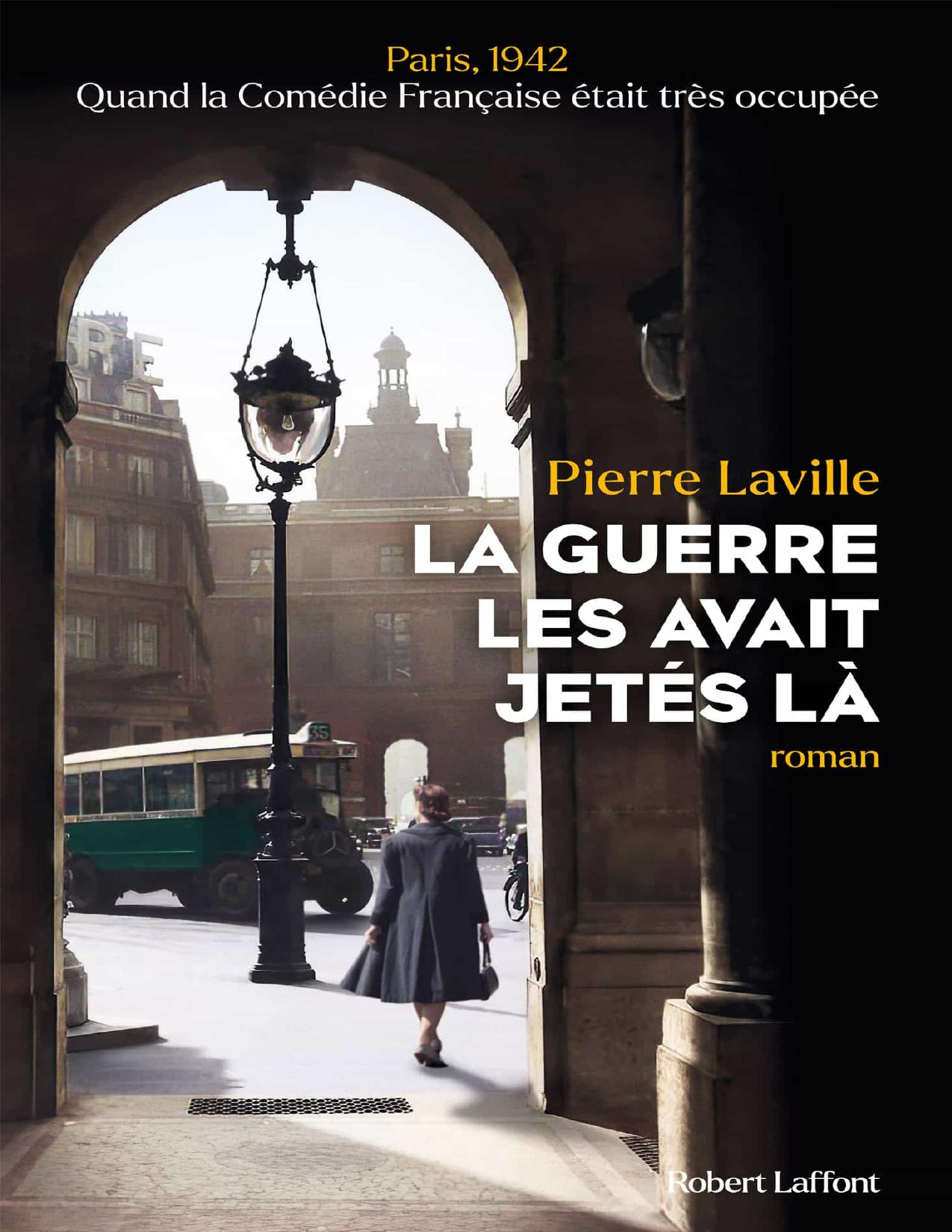 La Guerre Les Avait Jetes La