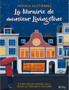 La librairie de monsieur Livingstone by Monica Gutierrez, book cover