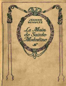 La Main De Sainte Modestine