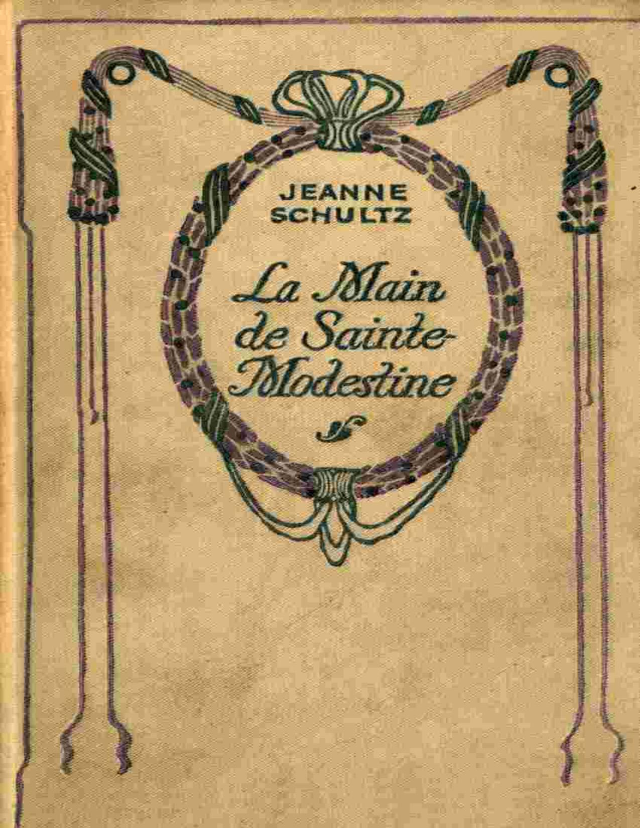 La Main De Sainte Modestine