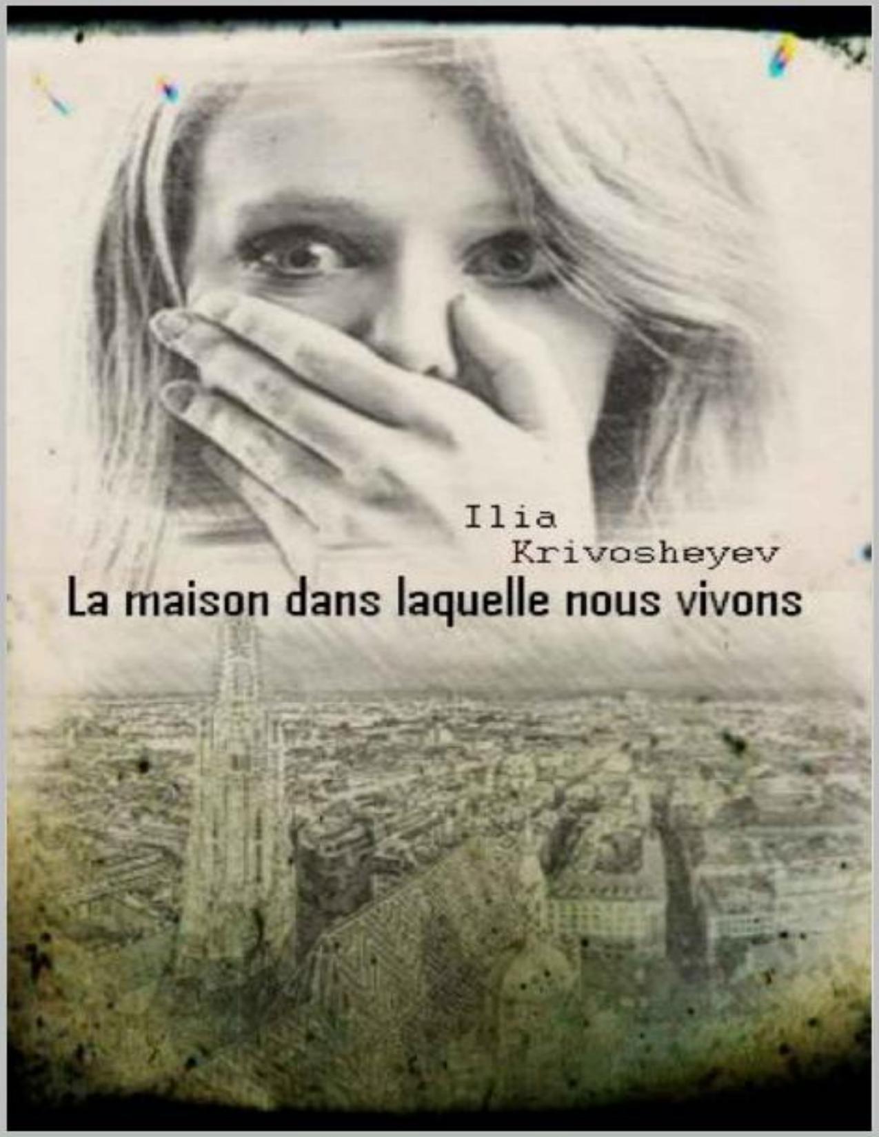 La Maison Dans Laquelle Nous Vivons