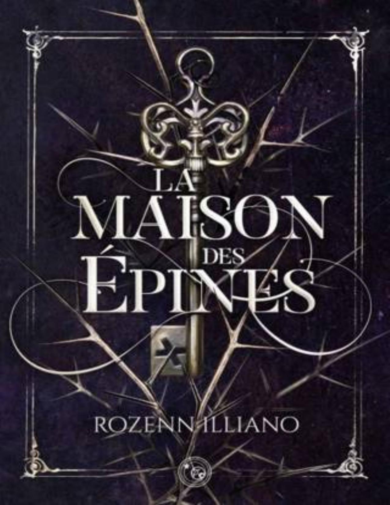 La Maison Des Epines