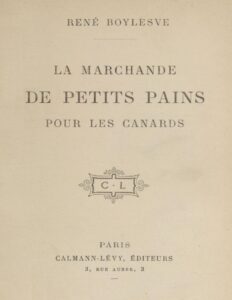 La marchande de petits pains pour les canards by René Boylesve, book cover