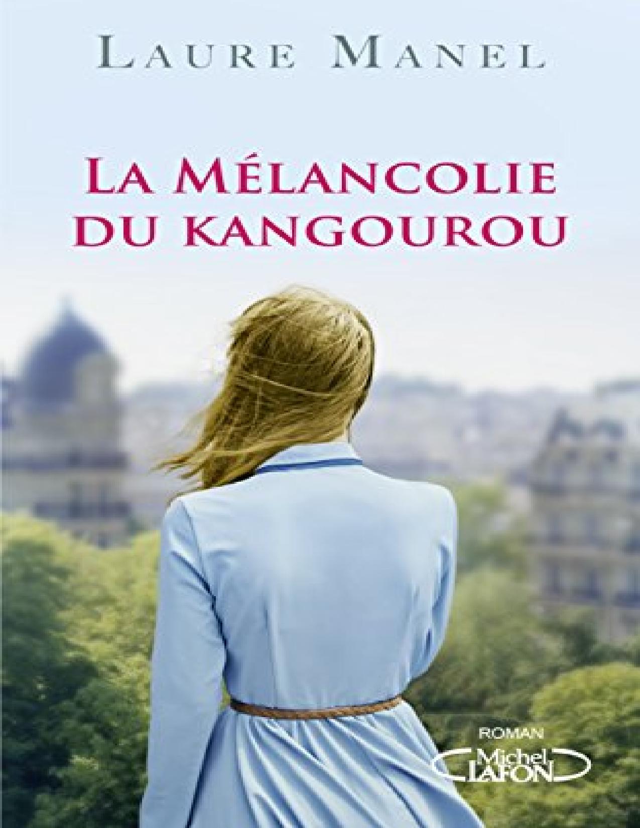 La Melancolie Du Kangourou French Edition