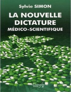 La nouvelle dictature médico-scientifique, couverture du livre