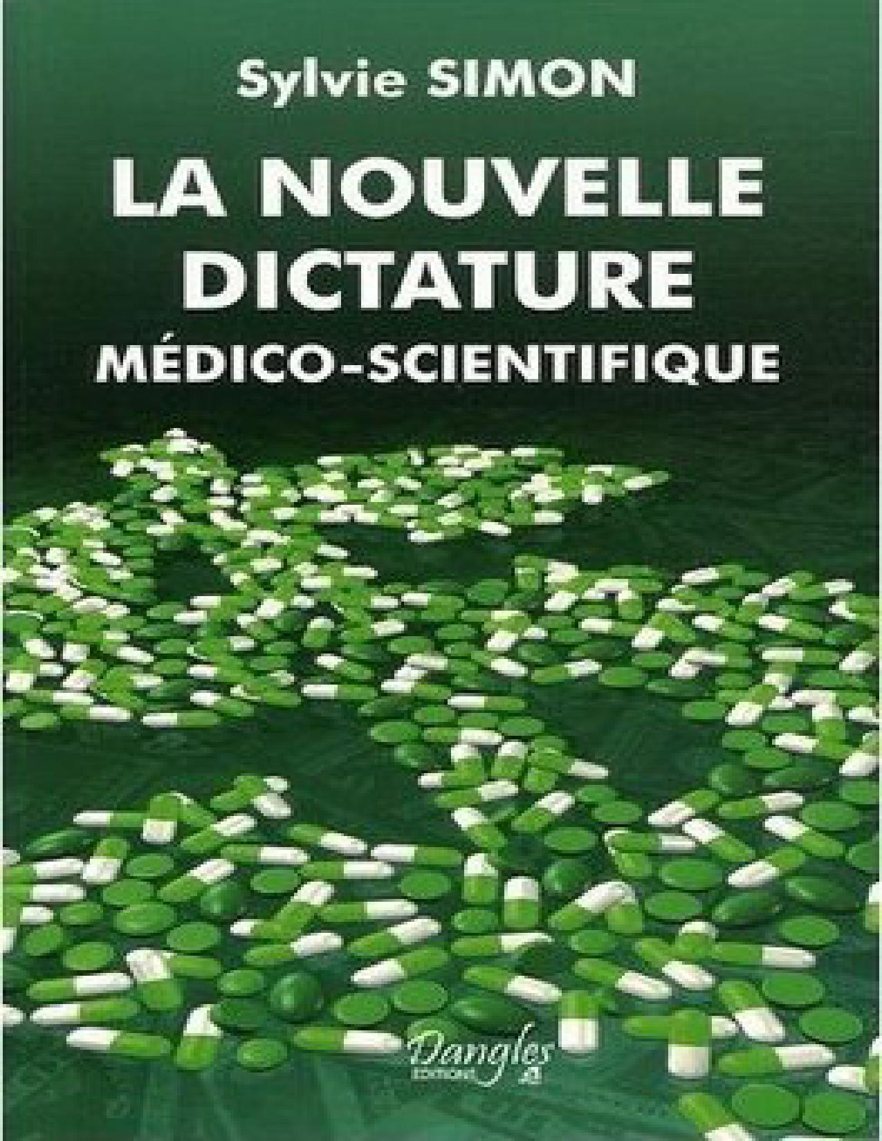 La Nouvelle Dictature Medico Scientifique